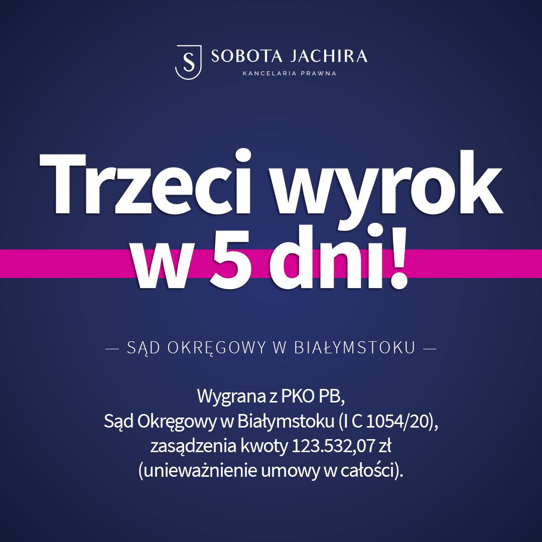 Trzecia Wygrana W 5 Dni Kancelaria Prawna Sobota Jachira 3178